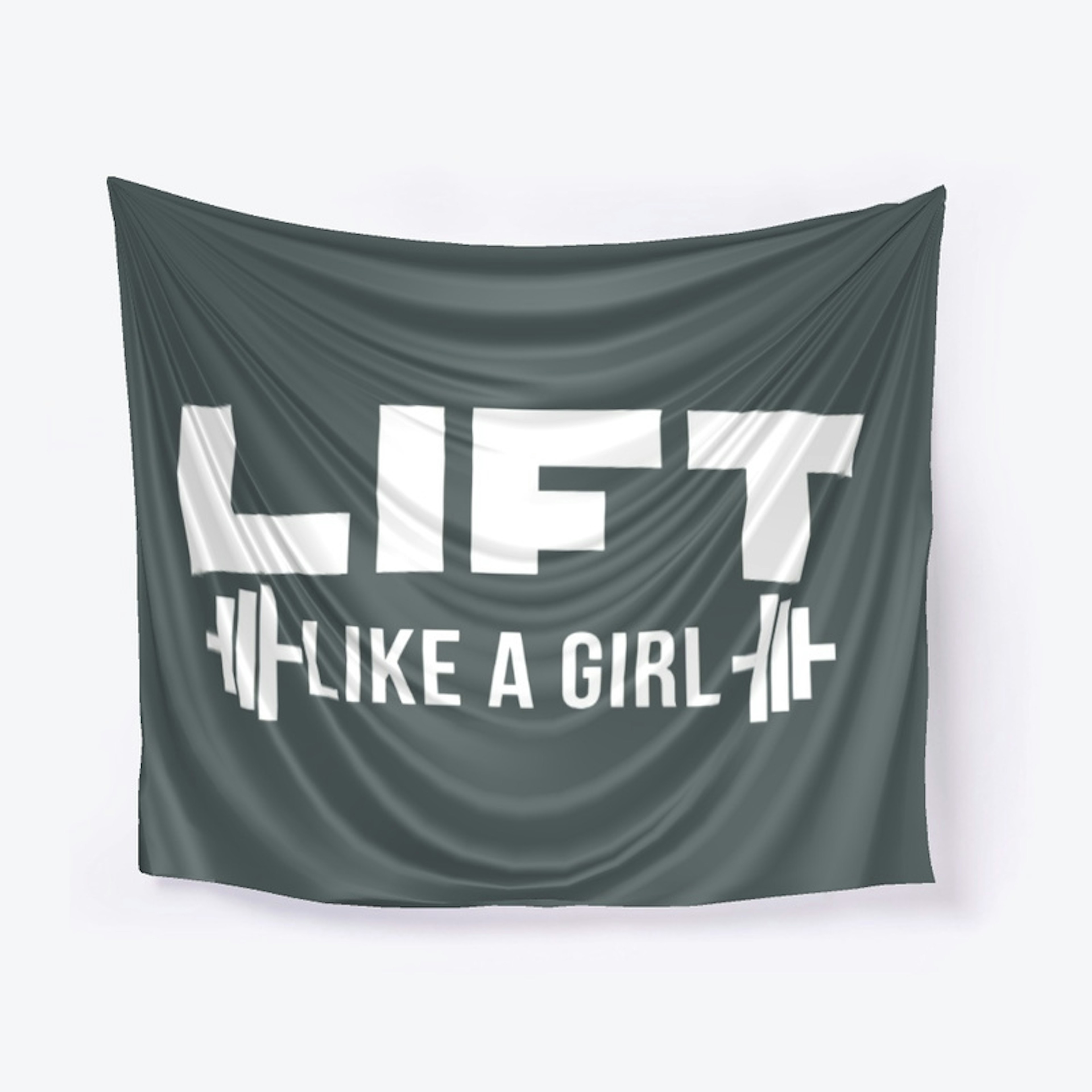 Lift Like a Girl Wall Tapestry V1.0